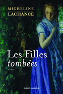 Filles tombées (Les), t. 01